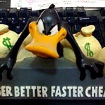 Bigger Better Faster Cheaper
